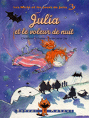 Julia et le voleur de nuit